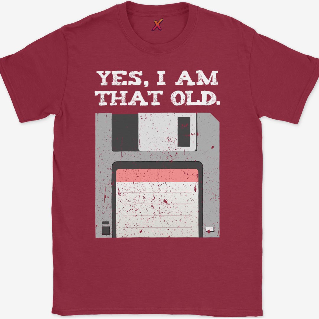 Yes, I'm That Old T-Shirt