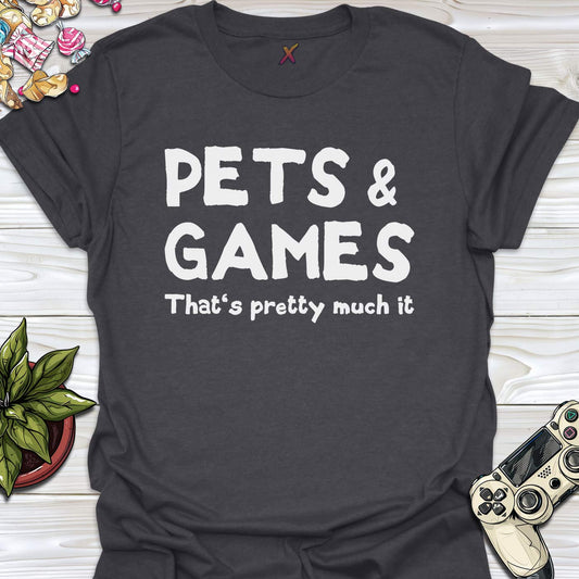 Pets & Games T-Shirt