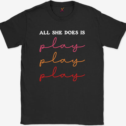 All She Does T-Shirt