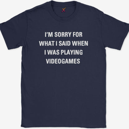 I'm Sorry For What I Said T-Shirt