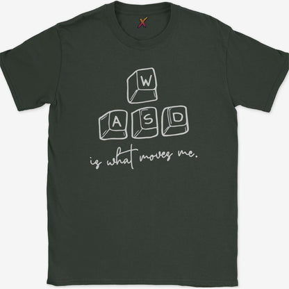 WASD is what moves me. T-Shirt