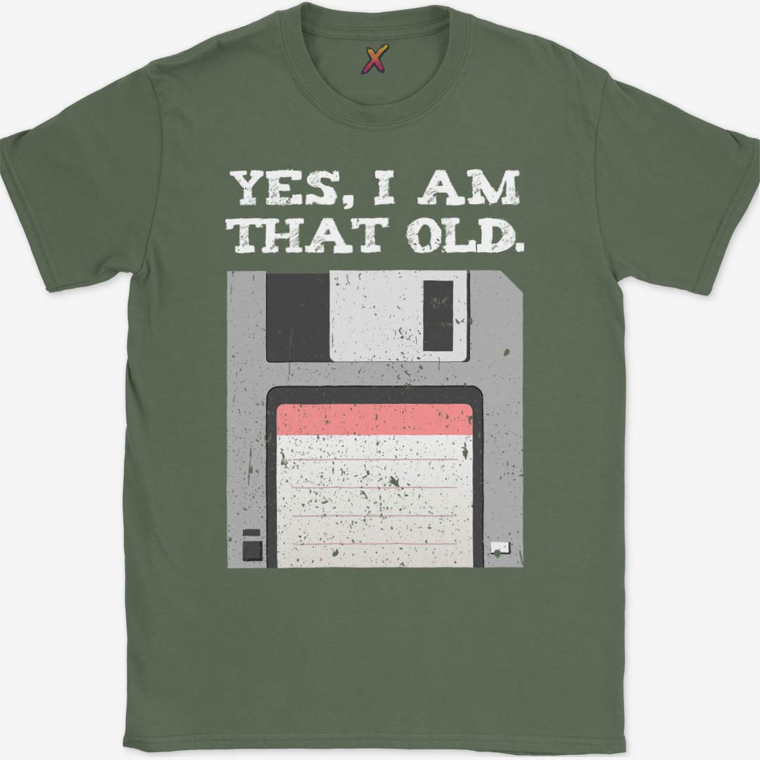 Yes, I'm That Old T-Shirt